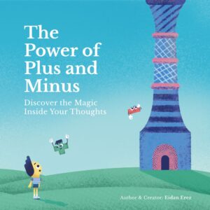 The Power of Plus and Minus - Printed Book – English Edition